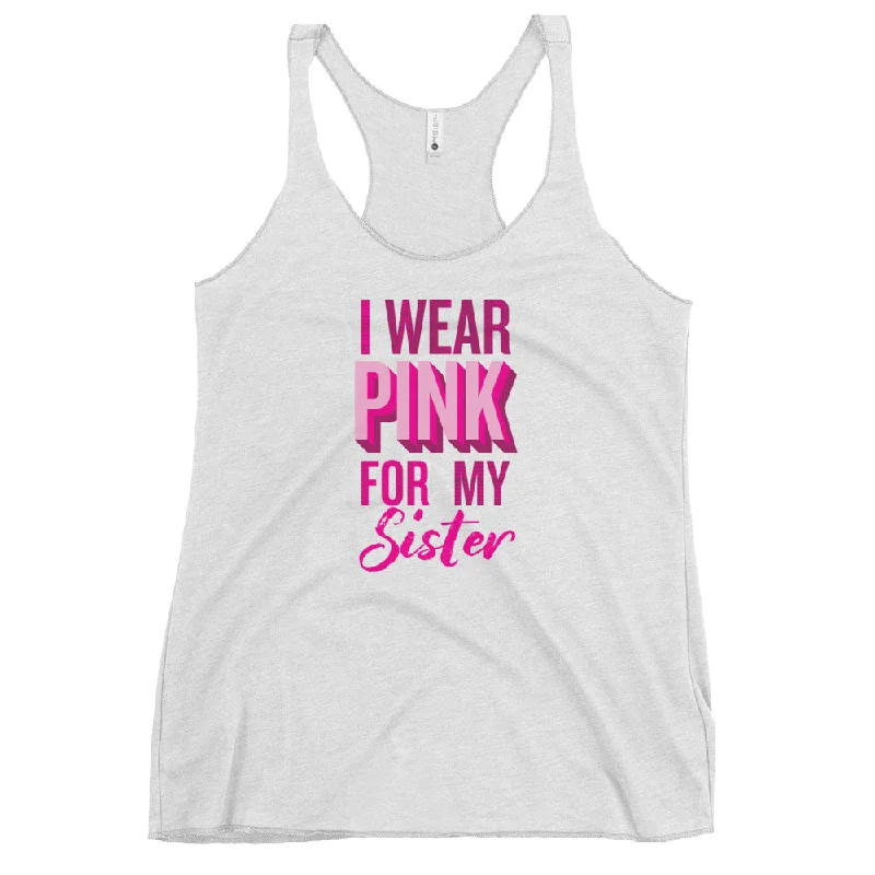 Women's Blouse with Low CollarI Wear Pink For My Sister Tank